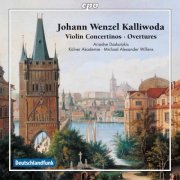 Orchester der Kölner Akademie, Kölner Akademie & Michael Alexander Willens - Kalliwoda: Violin Concertinos & Overtures (2015) [Hi-Res]