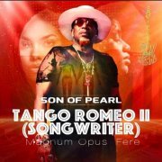 Son Of Pearl - Tango Romeo II (Songwriter) Magnum Opus Fere (2024)