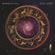 Marquis Hill - Soul Sign (2020) [Hi-Res]