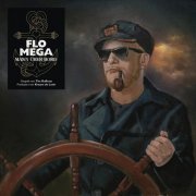 Flo Mega - Mann über Bord (2014)