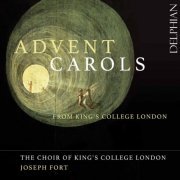 Joseph Fort, The Choir of Kings College, London - Advent Carols from King's College London (2019) [Hi-Res]