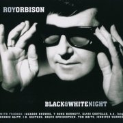 Roy Orbison - Black & White Night (1989) {1999, Remastered} CD-Rip