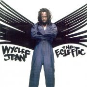 Wyclef Jean - The Ecleftic: 2 Sides II A Book (2000) CD-Rip