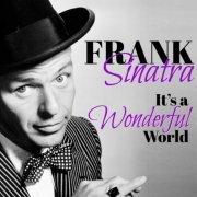 Frank Sinatra - It's a Wonderful World (2021)