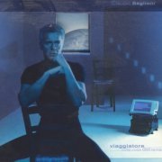 Claudio Baglioni - Viaggiatore sulla coda del tempo (2001) CD-Rip