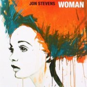 Jon Stevens - Woman (2015)