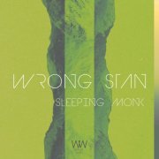Wrong Stan - Sleeping Monk (2023)