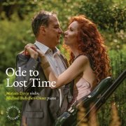Miriam Davis, Michael Bulychev-Okser - Ode to Lost Time (2024) [Hi-Res]