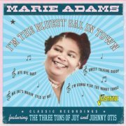 Marie Adams - I'm The Bluest Gal In Town (2023)
