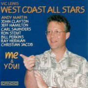 Vic Lewis West Coast All Stars - Me & You! (1997)