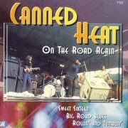 Canned Heat - On The Road Again (2002)