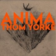 Thom Yorke - ANIMA (2019) [Vinyl]