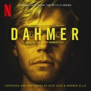 Nick Cave and Warren Ellis - Dahmer Monster: The Jeffrey Dahmer Story (Soundtrack from the Netflix Series) (2022) [Hi-Res]
