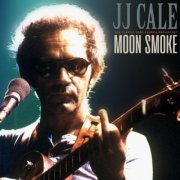 J.J. Cale - Moon Smoke (Live 1983) (2021)