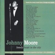 Johnny Moore - Lonely Heart In The City (2003)