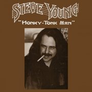 Steve Young - Honky-Tonk Man (2024) [Hi-Res]