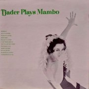 Cal Tjader - Tjader Plays Mambo (Remastered) (1956/2018) [Hi-Res]