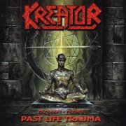 Kreator - 1985-1992 Past Life Trauma (2000)