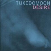 Tuxedomoon - Desire / No Tears (1978)