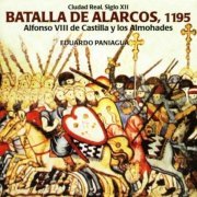 Eduardo Paniagua - Batalla de Alarcos, 1195 (2007)