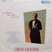 Carlos Galhardo - Um Sorriso... Uma Frase... Uma Flor (2019)