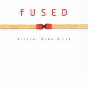 Michael McGoldrick - Fused (2000)