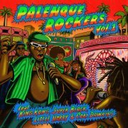 Various Artists - Palenque Rockers Vol. 1 (2021)