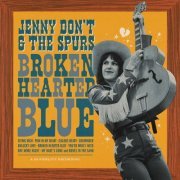 Jenny Don't and the Spurs - Broken Hearted Blue (2024) [Hi-Res]
