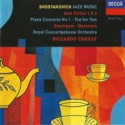 Royal Concertgebouw Orchestra, Riccardo Chailly - Shostakovich: The Jazz Album (1993) CD-Rip
