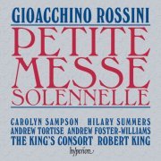 The King'S Consort, Robert King - Rossini: Petite messe solennelle (2006)