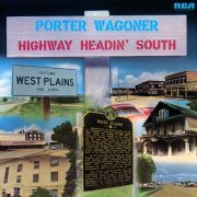 Porter Wagoner - Highway Headin' South (2024) [Hi-Res]