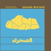 Machinefabriek ‎- Sahara Mixtape (2018)