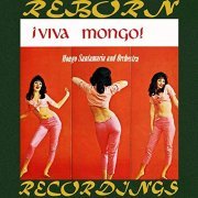 Mongo Santamaria - ¡Viva Mongo! (1962) [Remastered 2019]