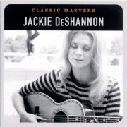 Jackie DeShannon - Classic Masters (2002) FLAC