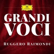 Ruggero Raimondi - GRANDI VOCI RUGGERO RAIMONDI (2021)