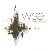 Wise - Electrology (2021)