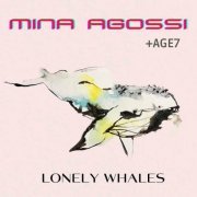 Mina Agossi - Lonely Whales (2023)