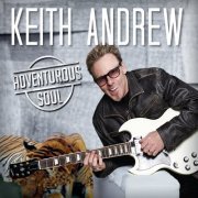 Andrew Keith - Adventurous Soul (2014)
