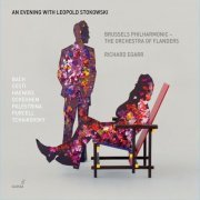 Richard Egarr, Brussels Philharmonic Orchestra - An Evening With Leopold Stokowski (2011)