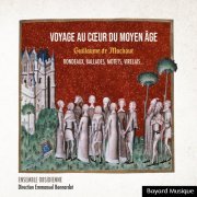Ensemble Obsidienne, Emmanuel Bonnardot - Guillaume de Machaut: Voyage au cœur du Moyen Âge (2023)