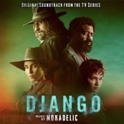 Mokadelic - Django (Original Soundtrack from the TV Series) (2023)