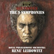 Royal Philharmonic Orchestra & Rene Leibowitz - Beethoven: The 9 Symphonies (2014)
