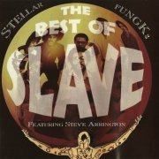 Slave featuring Steve Arrington - Stellar Fungk: The Best Of (1994)