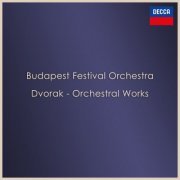 Budapest Festival Orchestra - Budapest Festival Orchestra: Dvorak Orchestral Works (2023)