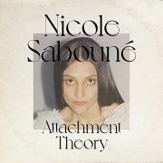 Nicole Saboune - Attachment Theory (2021) Hi Res