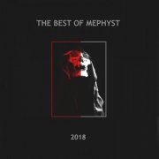 VA - The Best OF Mephyst 2018 (2018)