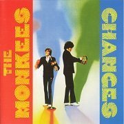 The Monkees - Changes (Reissue) (1970/1994)