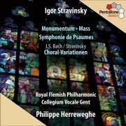 Philippe Herreweghe, Royal Flemish Philharmonic, Collegium Vocale Gent - Stravinsky: Monumentum, Mass, Symphonie de Psaumes (2010) [SACD]