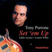 Tony Purrone - Set 'Em Up (1996) FLAC