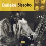 Ballaké Sissoko - Déli (2001)